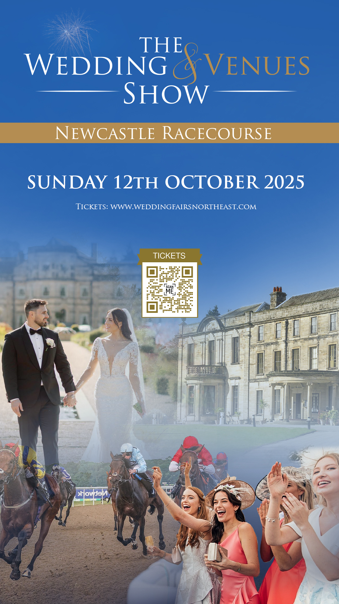 Wedding & Venues Show,Newcastle Racecourse Sun 12th October 2025 vertical Ad 1920x1080