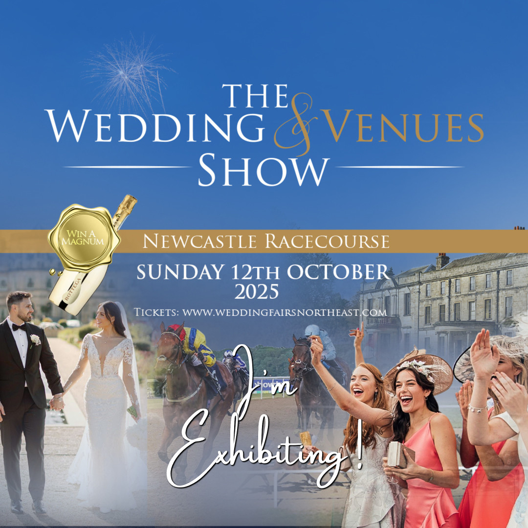 I am Exhibiting Banner Sunday 12th October 2025 Newcastle Racecourse Wedding & Venues Show